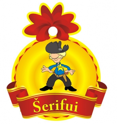 Medalis "Šerifui" (9cm.)